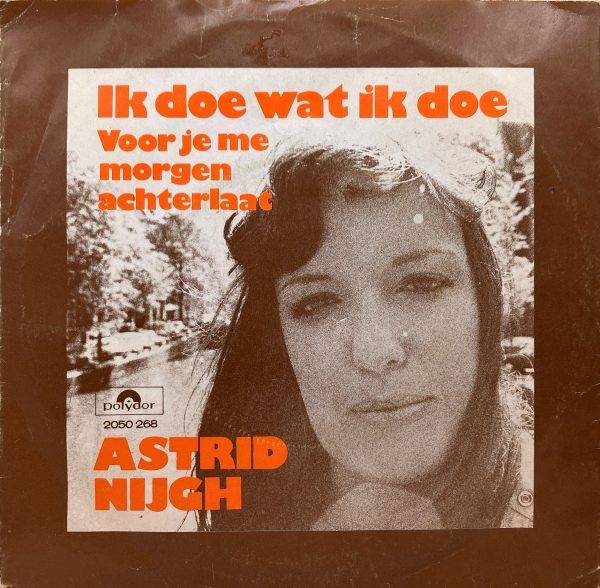 Astrid Nijgh - Ik doe wat ik doe - a