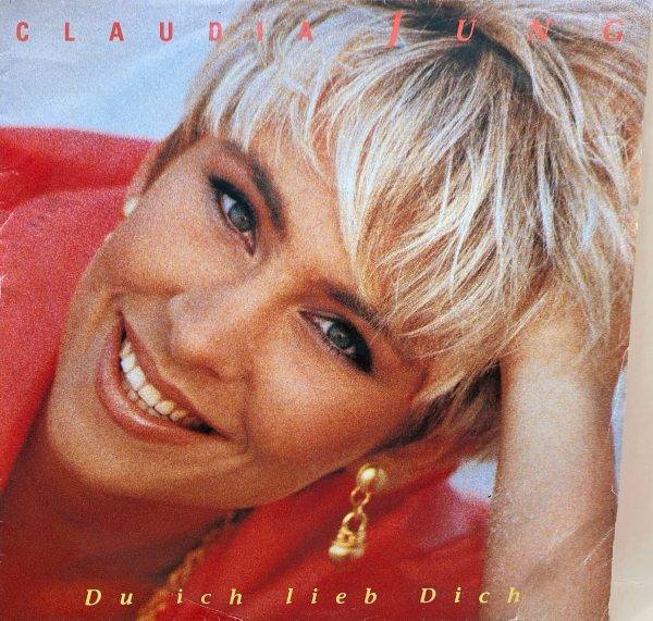 Claudia Jung - Du ich lieb dich a