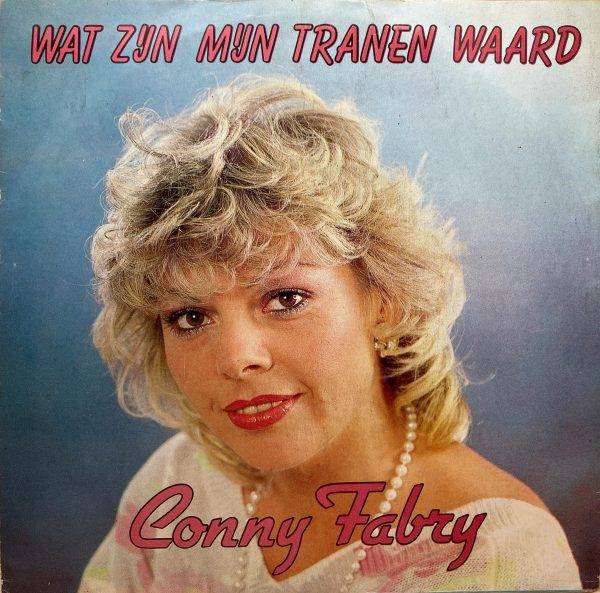 Conny Fabry - Wat zijn mijn tranen waard a