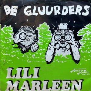 De Gluurders - Lili Marleen - , a