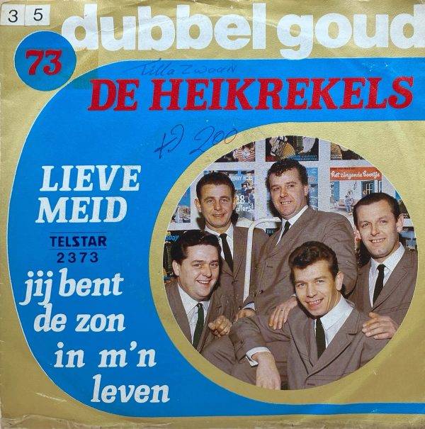 De heikrekels - Lieve meid -a