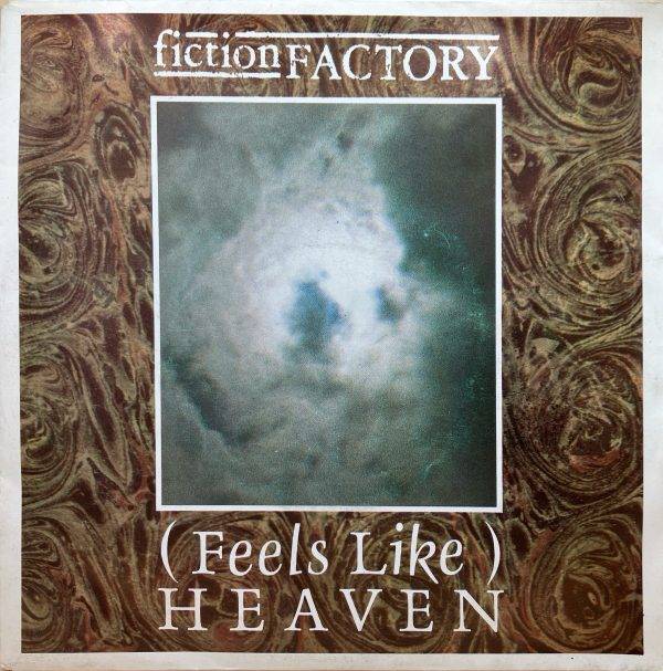 Fiction Factory - Feels like Heaven -a