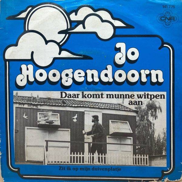 Jo Hoogendoorn - - Zit ik op mijn duivenplatje b