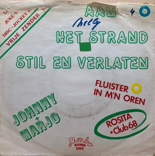 Johnny en Marjo - Aan ,T Strand Stil en Verlaten a