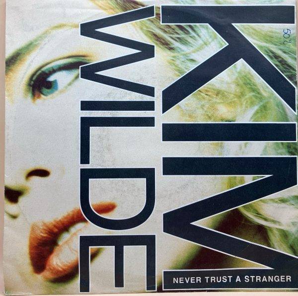 Kim Wilde - Never trust A stranger - a