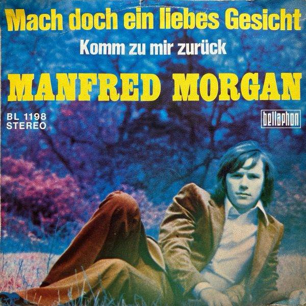 anfred Morgan - - Komm zu mir zuruck b