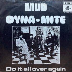 Mud -Dyna-Mite - a