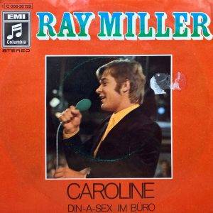 Ray Miller - Caroline a