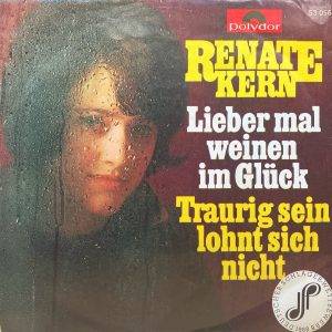 Renate Kern - Liebr mal weinwn im Gluck - a