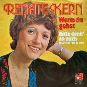 Renate Kern - Wenn du gehst -a