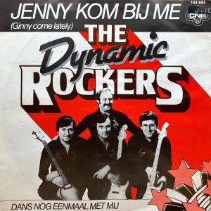 The Dynamic Rockers - Jenny kom bij me -a