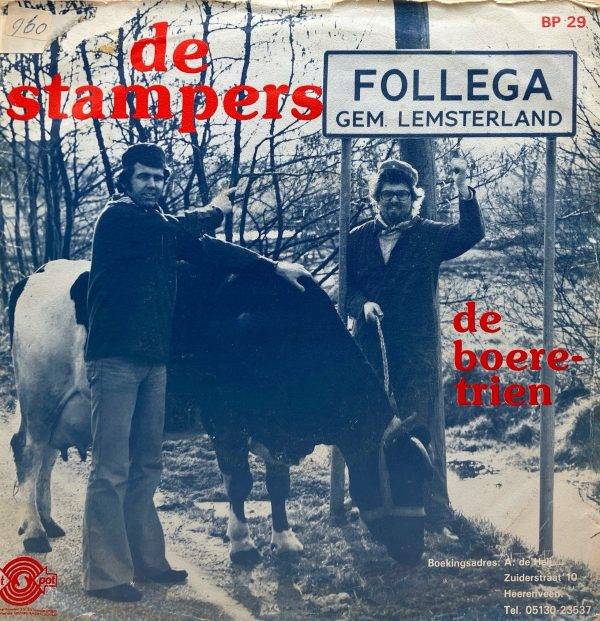 De Stampers - ,K Ha Leaver in Bearenburchje b