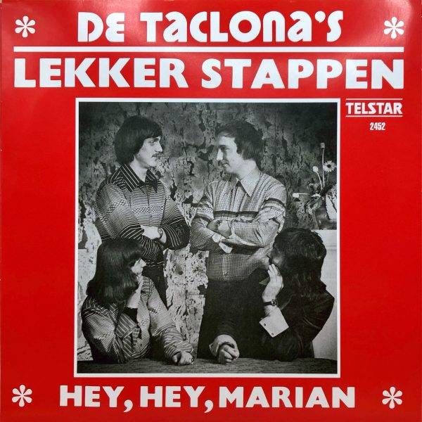 De Taclona,s - Hey,Hey, Marian b