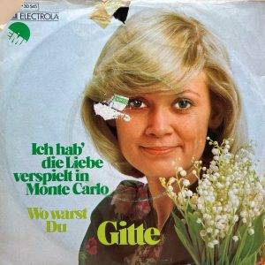 Gitte - Ich hab die liebe verspielt in Monte Carlo -