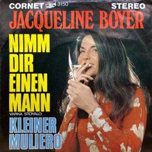 Jacqueline Boyer - Nimm Dir Einen mann - a