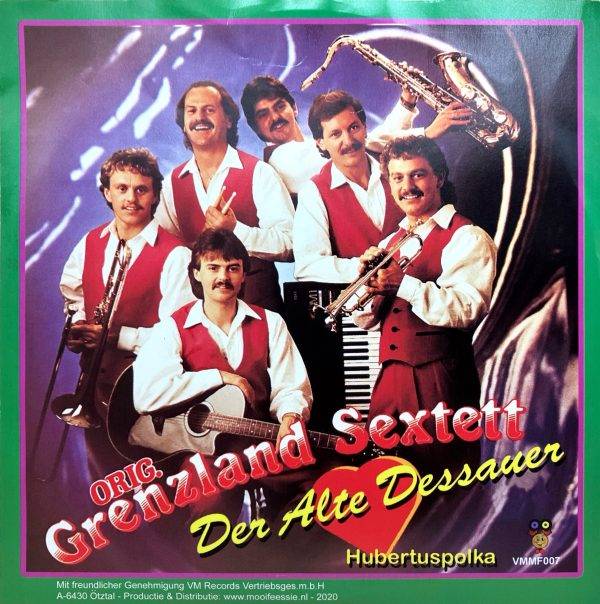 Orig.Grenzland Sextett - Der alte Dessauer -a