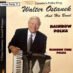 Polka Party 11 Walter Ostanek - Rainbow Polka a