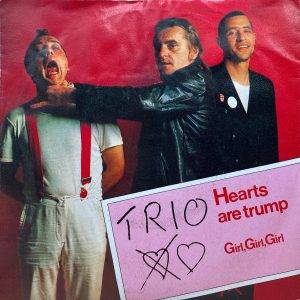 Trio - Heart are Trump a