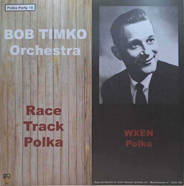 Bob Timko Orchestra - Race track polka Wxen polka Polka party 15 A