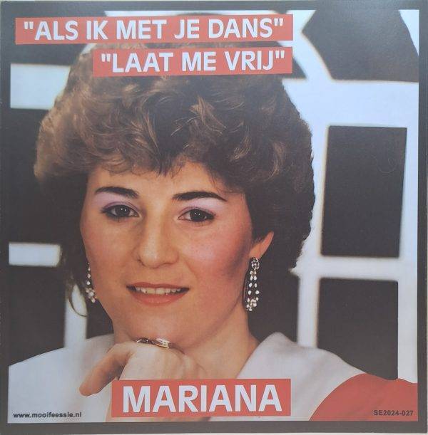 Mariana - Als ik met je dans Laat me vrij B