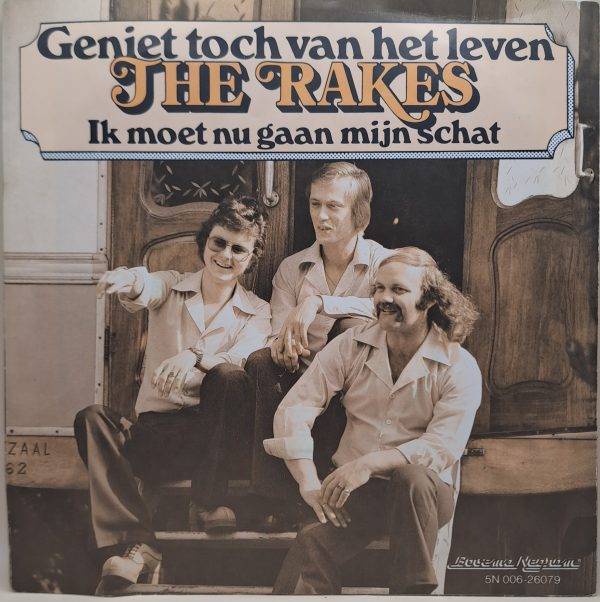 The Rakes - Geniet toch van het leven Ik moet nu gaan mijn schat A