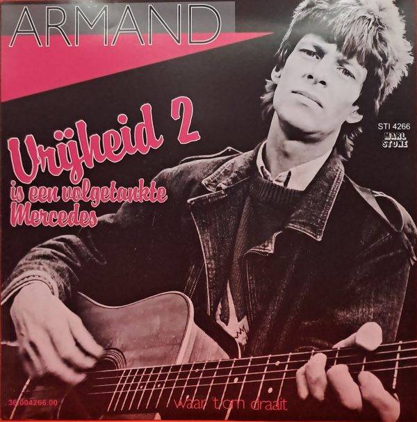Armand - Vrijheid 2 Waar 't om draait A