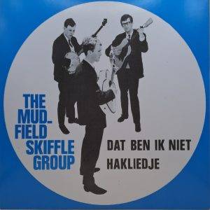 The Mudfield Skiffle Group - Dat ben ik niet Hakliedje A